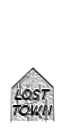 Lost Town Sign